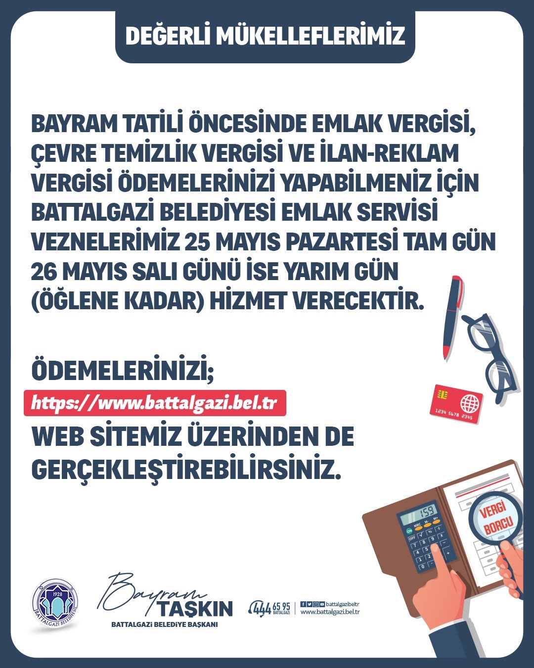 Malatya’da Battalgazi Belediyesi, vergi ödemelerinde yoğunluk yaşanmaması için bayram öncesi