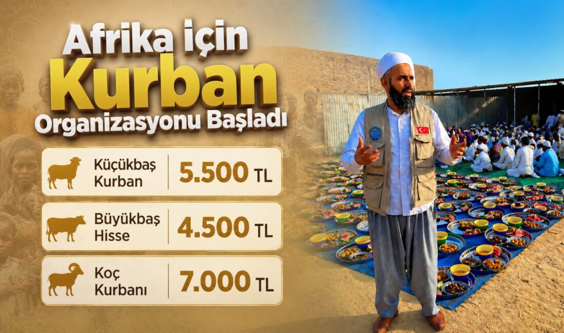 Hayır Kervanları Derneği, 2026 kurban bağışı kampanyasını duyurdu. Afrika başta
