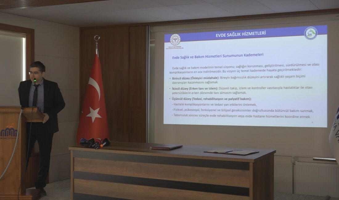 Malatya Valiliği koordinasyonunda düzenlenen toplantıda, evde bakım, evde sağlık, engelli